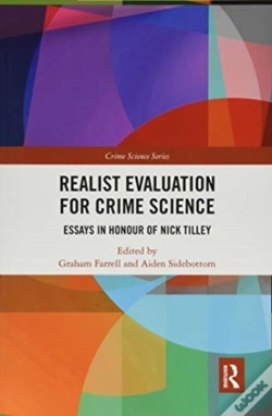 Capa do artigo Realist Evaluation For Crime Science