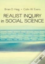 Realist Inquiry In Social Science