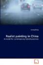 Realist Painting In China - Preview
