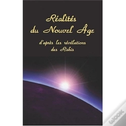Capa do artigo Réalités Du Nouvel Âge ; D'Après Les Révélations Des Rishis