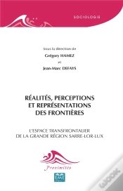 Capa do artigo Réalités, Perceptions Et Représentations Des Frontières ; L