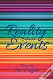 Reality Between Events