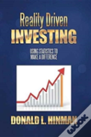 Reality Driven Investing