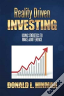 Reality Driven Investing