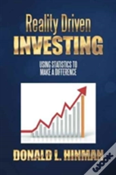 Reality Driven Investing