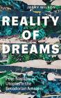 Reality Of Dreams - Preview