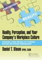 Reality, Perception, And Your Company'S Workplace Culture - Preview
