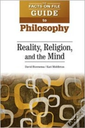 Reality, Religion, And The Mind