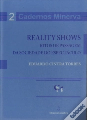 Capa do artigo Reality Shows - Ritos de Passagem da Sociedade do Espectáculo