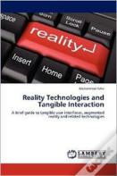 Reality Technologies And Tangible Interaction