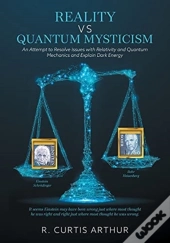 Reality Vs Quantum Mysticism