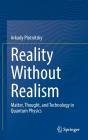 Reality Without Realism - Preview