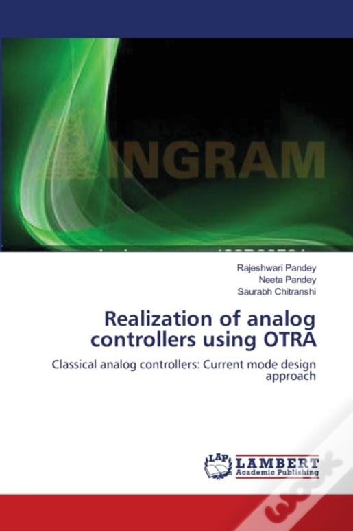 Realization Of Analog Controllers Using Otra