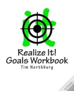 Capa do artigo Realize It! Goals Workbook: Set And Moni