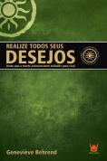 Realize Todos Seus Desejos