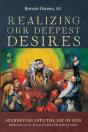 Realizing Our Deepest Desires - Preview