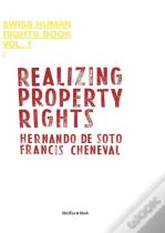 Realizing Property Rights
