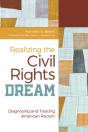 Realizing The Civil Rights Dream - Preview