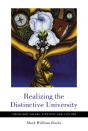 Realizing The Distinctive University - Preview