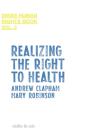 Realizing The Right To Health - Preview