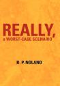 Really, A Worst-Case Scenario - Preview