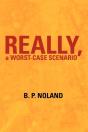 Really, A Worst-Case Scenario - Preview
