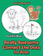 Really Awesome Connect The Dots For Boys Activity Book - Preview