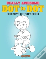 Capa do artigo Really Awesome Dot To Dot For Boys Activity Book