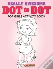 Capa do artigo Really Awesome Dot To Dot For Girls Activity Book