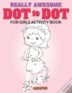 Capa do artigo Really Awesome Dot To Dot For Girls Activity Book