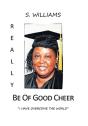 Really Be Of Good Cheer - Preview