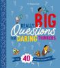 Really Big Questions For Daring Thinkers - Preview