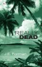 Really Dead - Preview