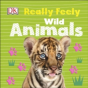 Really Feely Wild Animals - Preview