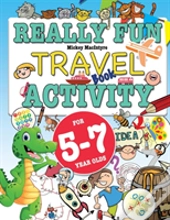 Really Fun Travel Activity Book For 5-7 Year Olds
