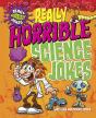 Really Horrible Science Jokes - Preview