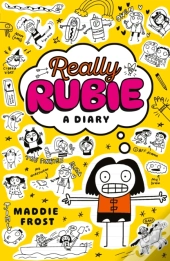 Really Rubie: A Diary