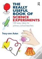 Really Useful Book Of Science Experiments