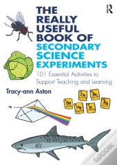 Really Useful Book Of Secondary Science Experiments