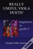 Really Useful Viola Duets! Beginners To Grade 3