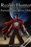 Realm Hunter: Pursuit Of The Silver Dirk