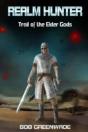 Realm Hunter: Trail Of The Elder Gods - Preview