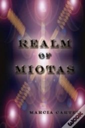Realm Of Miotas