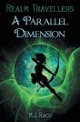 Realm Travellers - A Parallel Dimension - Preview
