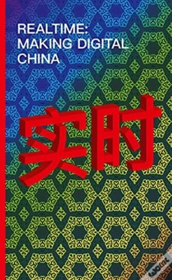 Capa do artigo Realtime Â€“ Making Digital China