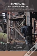 Reanimating Industrial Spaces