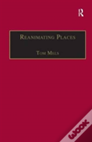 Reanimating Places