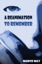 Reanimation To Remember - Preview