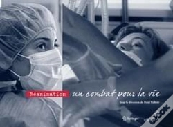 Capa do artigo Réanimation : Un Combat Pour La Vie