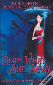 Reap What She Sows